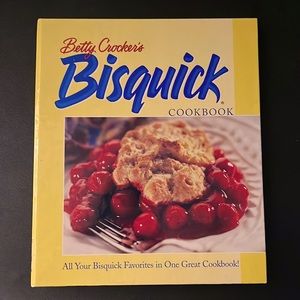 “Betty Crocker’s Bisquick” Cookbook